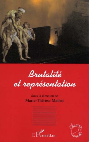 Couverture Brutalité et Représentation
