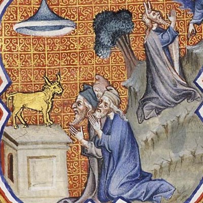 L’adoration du veau d’or (P Comestor Bible historiale) - J. Bondol