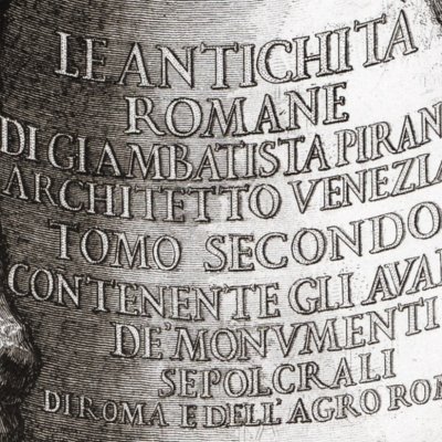 Le Antichità Romane (Frontispice du tome II) - Piranèse