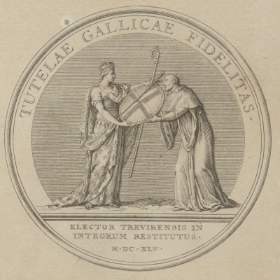 Rétablissement de l’Électeur de Trèves, 1645 (Médailles… Louis le Grand)