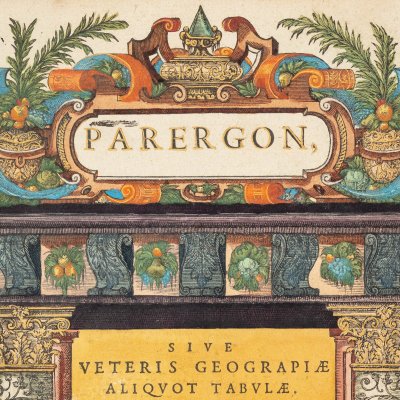 Parergon, sive veteris geographiae aliquot tabulae  (Frontispice de l'Atlas d'Ortelius, Anvers, 1595)